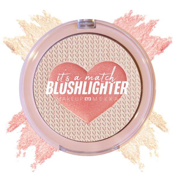 It's A Match! Blushlighter