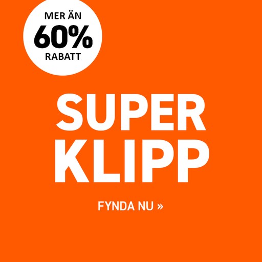 Superklipp - mer än 60% rabatt
