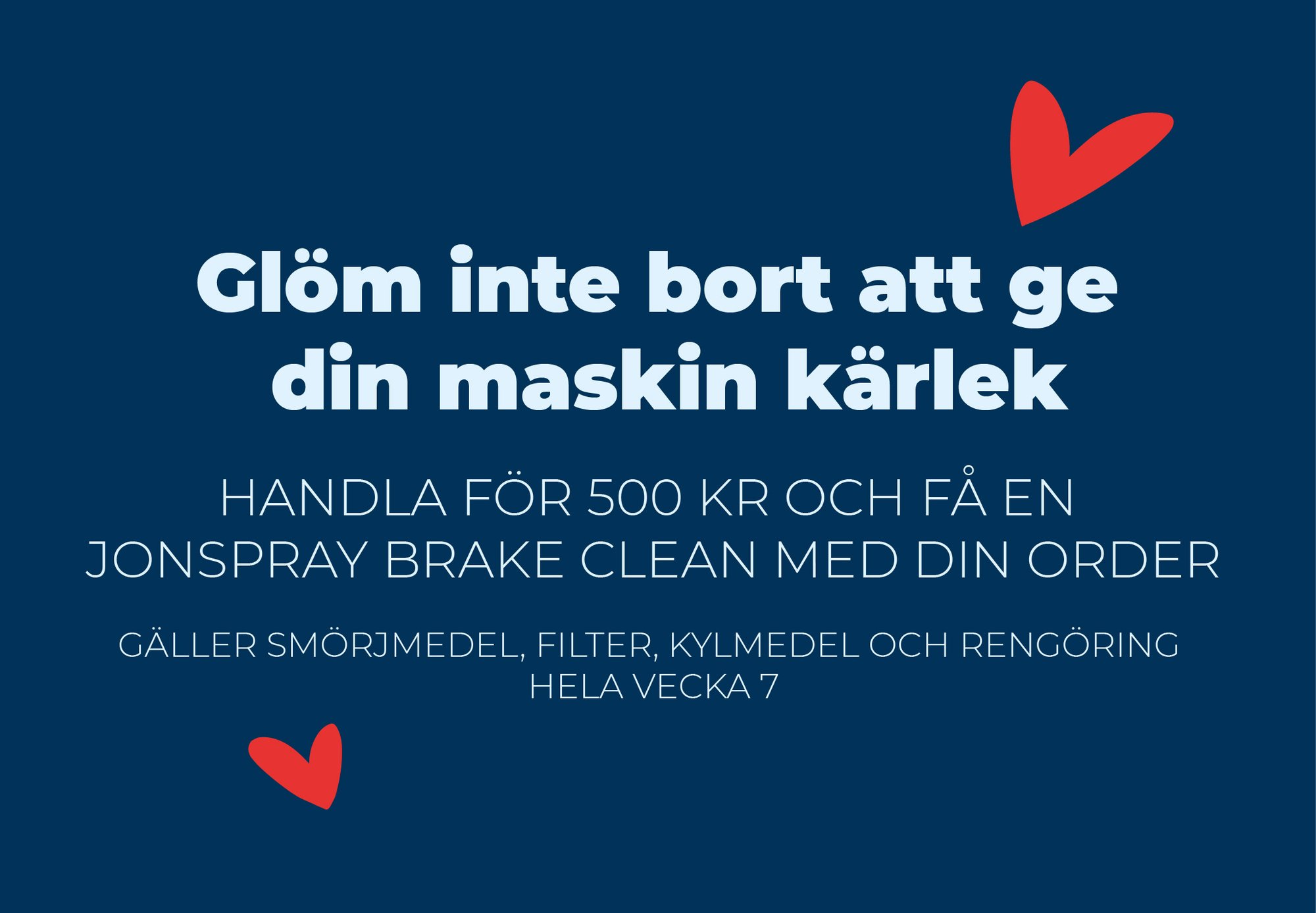 Glöm inte bort att ge din maskin kärlek