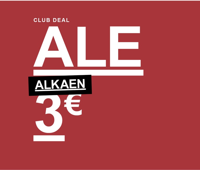 Punainen banneri, jossa kampanjateksti 'Ale alkaen 3 €' ja teksti 'Club deal