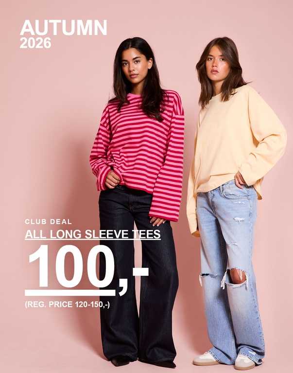 Tre jenter i langermede topper, én blå, én rosa- og rødstripet og én hvit. Kampanjetekst: "CLUB DEAL, ALL LONG SLEEVE TEES, 100,- (FAST PRIS 120–150,-)".