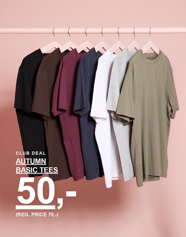 Basic T-shirts i flere efterårsfarver. Kampagnetekst: "CLUB DEAL AUTUMN BASIC TEES 50,- (REG. PRICE 70,-)"
