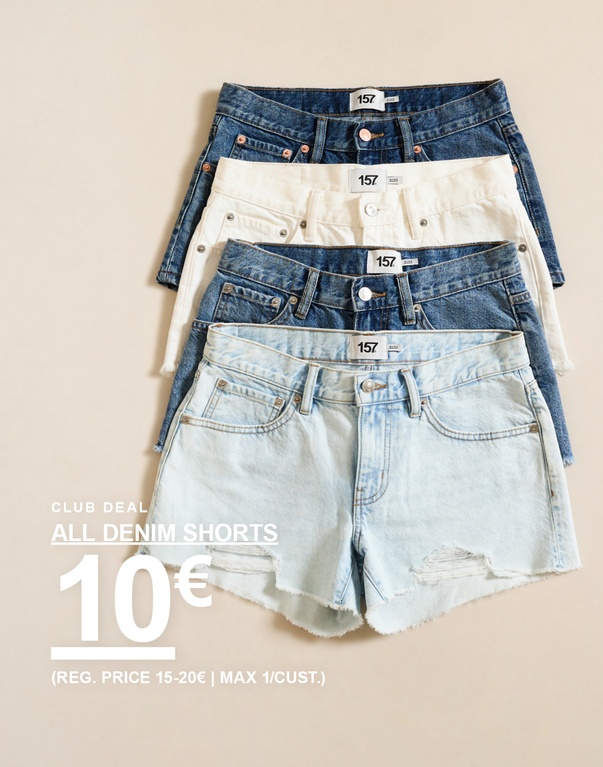 Jeansshorts in hellblauem, mittelblauem, dunkelblauem und weißem Denim. Kampagnentext: "CLUB DEAL, ALLE JEANSSHORTS, 10€ (UVP 15-20€). MAX. 1/KUNDE."