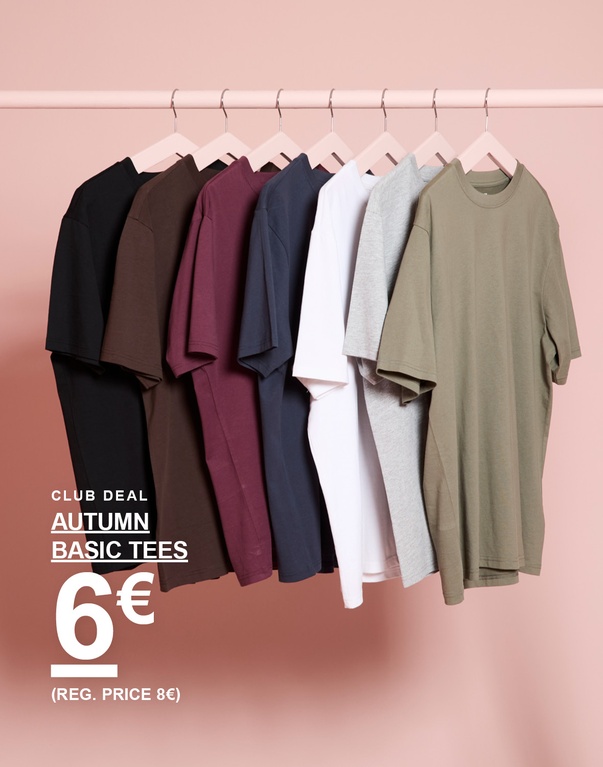 Basic-T-Shirts in verschiedenen Herbstfarben. Kampagnentext: "CLUB DEAL AUTUMN BASIC TEES 6€ (REG. PRICE 8€)"