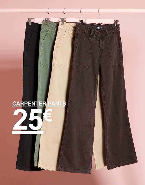 Carpenter-housut mustana, vihreänä, beigenä ja tummanruskeana. Kampanjateksti: ”CARPENTER PANTS, 25€”.