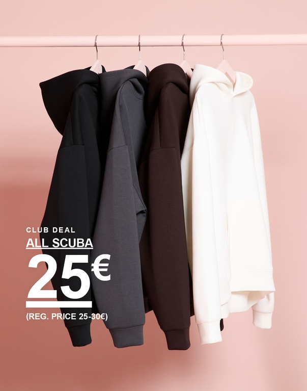 Vier Scuba-Hoodies in Schwarz, Grau, Braun und Weiß. Kampagnentext: "CLUB DEAL ALL SCUBA 25€ (REG. PRICE 25-30€)".