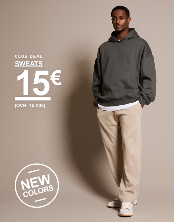 Mies tummanvihreä huppari ja beige housut tekstillä "Club Deal Sweats 15€ (ovh. 15–20€), New Colors".