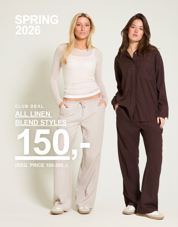 Tre jenter i linplagg: en i beige linne og svarte bukser, en i lys topp og beige bukser og en i brunt sett. Kampanjtext: "CLUB DEAL, ALL LINEN BLEND STYLES, 150,- (FAST PRIS 150-200,-)".