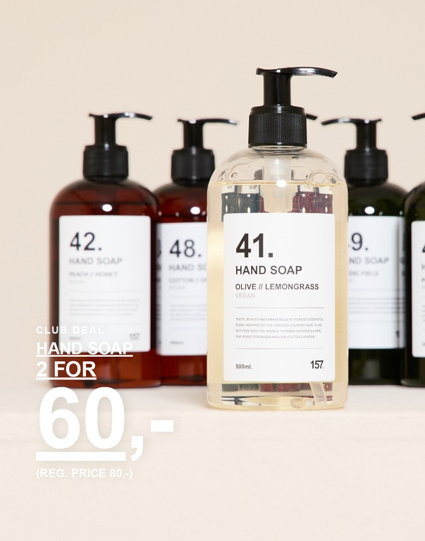 Håndsåper i ulike dufter. Kampanjetekst: 'CLUB DEAL, HAND SOAP, 2 FOR 60,- (FAST PRIS 80,-)'.