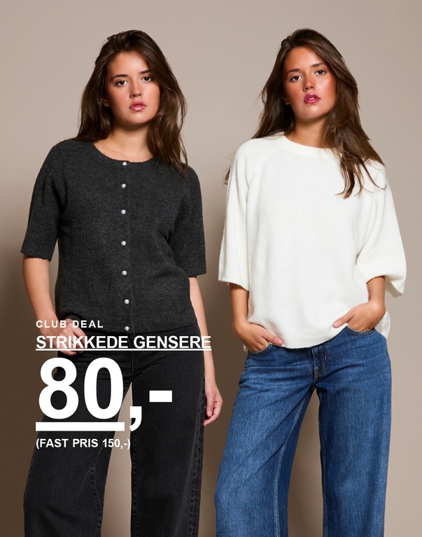 To jenter i strikkegensere. Én i mørkegrå cardigan med knapper og én i hvit strikkegenser. Kampanjetekst: "CLUB DEAL, STRIKKEGENSERE 80,- (FAST PRIS 150,-)".