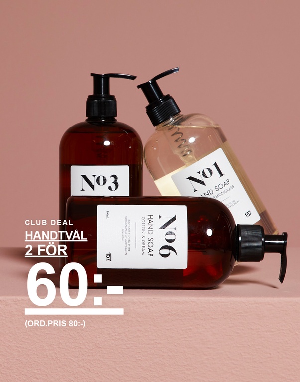 Handtvål i pumpflaska. Kampanjtext: 'CLUB DEAL, HANDTVÅL, 2 FÖR 60:- (ORD. PRIS 80:-)