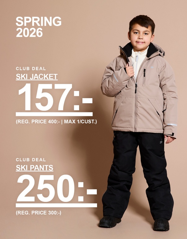 Barn i beige skidjacka och svarta skidbyxor samt barn i svart skidjacka och svarta skidbyxor står mot ljus bakgrund. Text: ”Spring 2026”, ”Club deal”, ”Ski pants 250:- (reg. price 300:-)”, ”Ski jacket 157:- (reg. price 400:- | max 1/cust.)”.