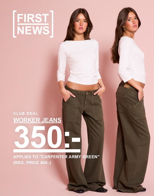 Två modeller i vit långärmad topp och gröna Worker Jeans. CLUB DEAL. WORKER JEANS 350:-. Gäller "Carpenter Army Green". Ord. pris 400:-.
