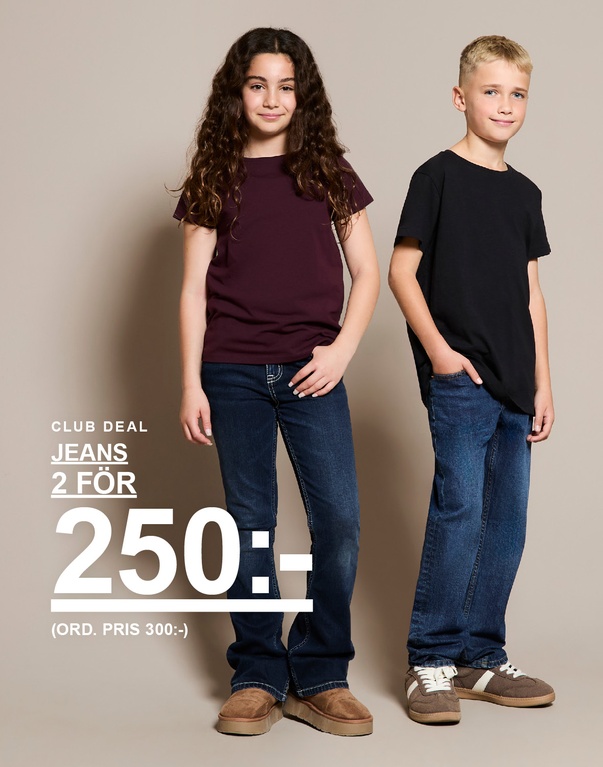 Flicka och pojke i jeans och T-shirt mot beige bakgrund. Text: "Autumn 2025. Club deal jeans 2 för 250:- (ord. pris 300:-)".
