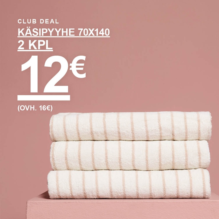 Raidalliset pyyhkeet koossa 70x140. Kampanjateksti: "CLUB DEAL, KÄSIPYYHE 70X140, 2 KPL 12€ (OVH 16€)"