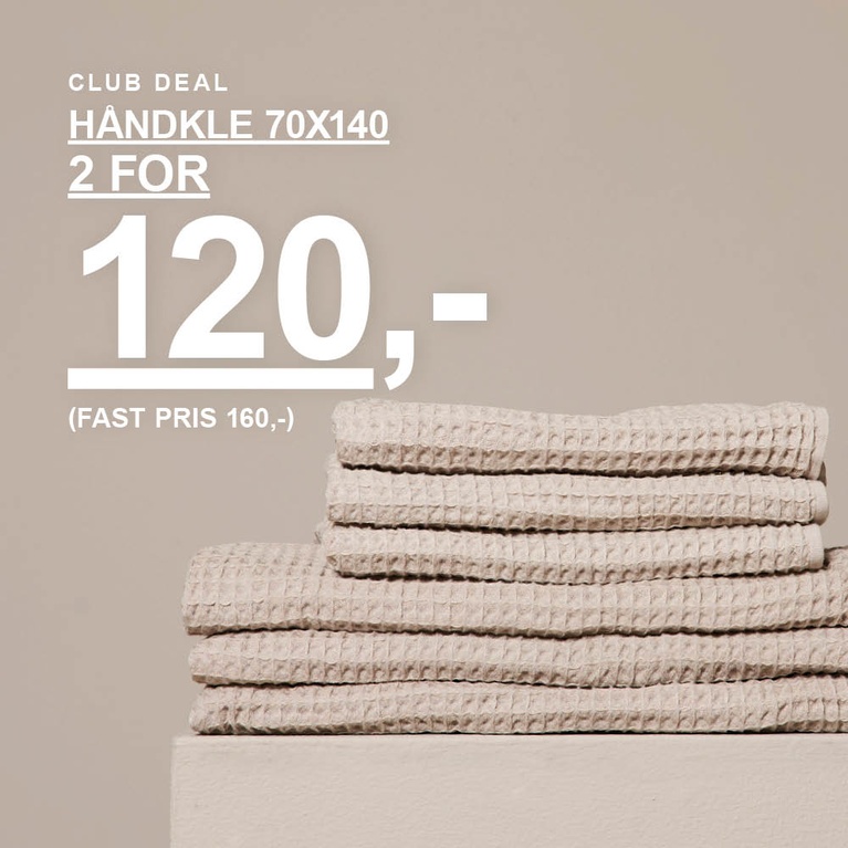 Stripete håndklær i størrelse 70x140. Kampanjetekst: "CLUB DEAL, HÅNDKLE 70X140, 2 FOR 120,- FAST PRIS 160,-)"