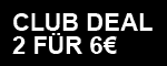 2 FÜR 6 €