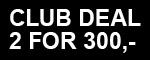 2 FOR 300,-
