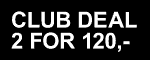 2 FOR 120,-