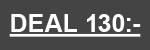 <b>CLUB DEAL 130:-</b> <b>CLUB DEAL 130:-</b>