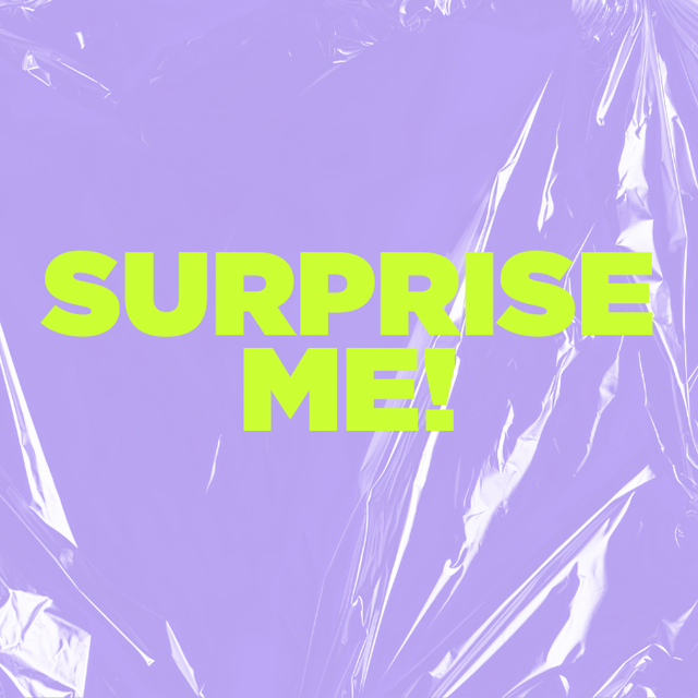 Surprise Me