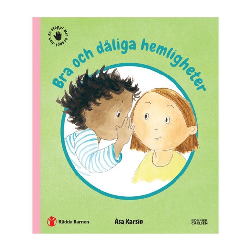 Bra och dåliga hemligheter