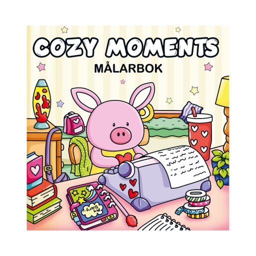 Cozy Moments : Målarbok