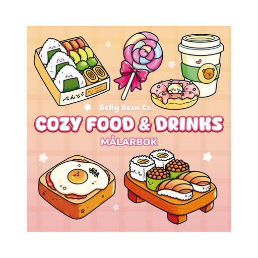 Cozy Food & Drinks : Målarbok