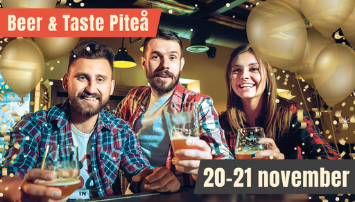 Biljetter till Beer & Taste I Piteå