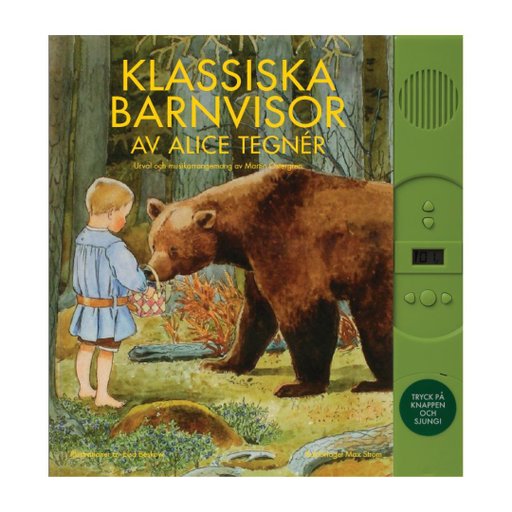 Klassiska barnvisor av Alice Tegnér Klassiska barnvisor av Alice Tegnér