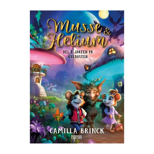 Musse & Helium. Jakten på guldosten Musse & Helium. Jakten på guldosten