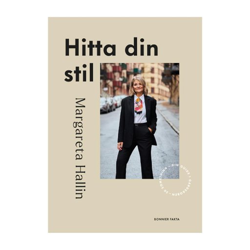 Hitta din stil : 50 something - din guide i garderoben Hitta din stil : 50 something - din guide i garderoben