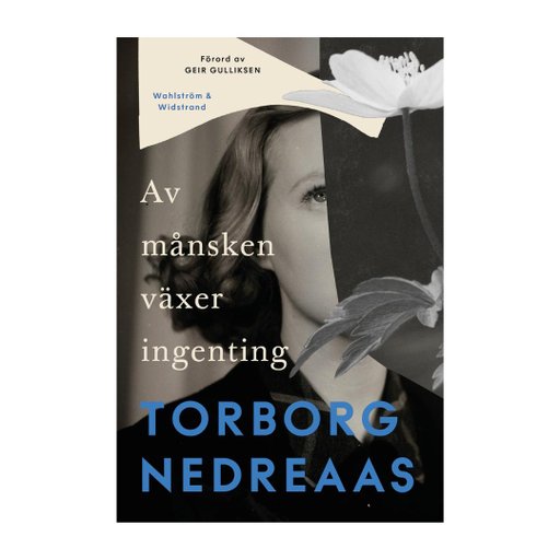 Av månsken växer ingenting