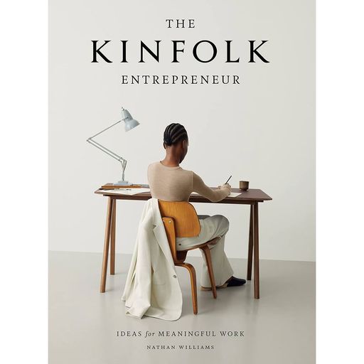 Kinfolk Entrepreneur Book