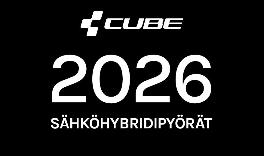 Sähköhybridipyörät. Cube 2026 uutuudet. Katso pyörät.
