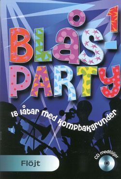 Noter Flöjt Blåsparty Flöjt