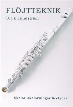 Noter Flöjt Flöjtteknik